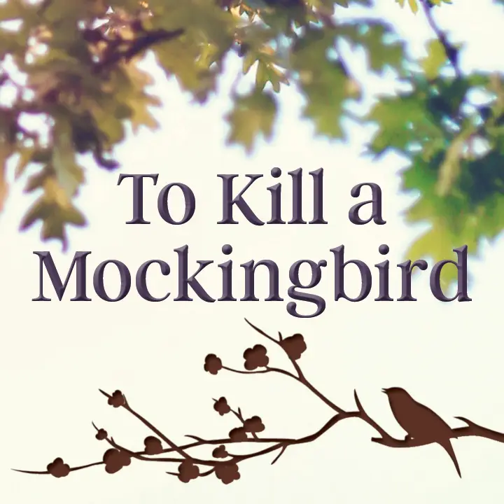 show logo for To Kill a Mockingbird including title text and images of oak leaves with a stylized bird